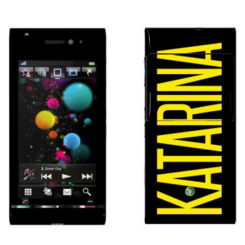   «Katarina»   Sony Ericsson U1 Satio