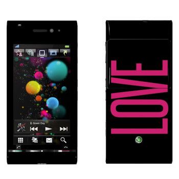   «Love»   Sony Ericsson U1 Satio