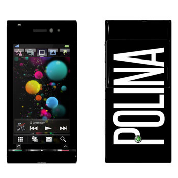   «Polina»   Sony Ericsson U1 Satio