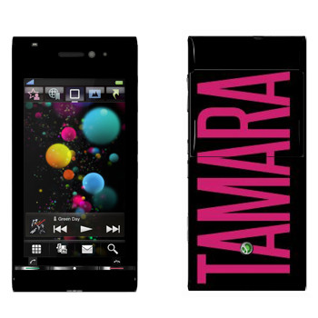   «Tamara»   Sony Ericsson U1 Satio