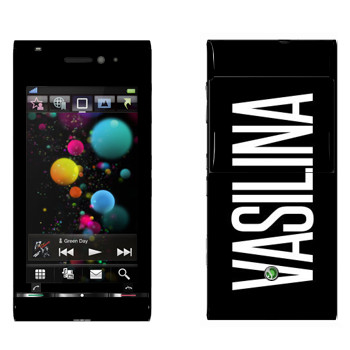   «Vasilina»   Sony Ericsson U1 Satio