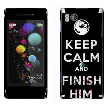   «Keep calm and Finish him Mortal Kombat»   Sony Ericsson U10 Aino