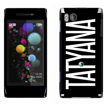   «Tatyana»   Sony Ericsson U10 Aino