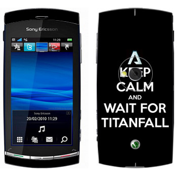   «Keep Calm and Wait For Titanfall»   Sony Ericsson U5 Vivaz