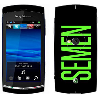   «Semen»   Sony Ericsson U5 Vivaz