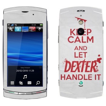   «Keep Calm and let Dexter handle it»   Sony Ericsson U8 Vivaz Pro