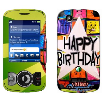   «  Happy birthday»   Sony Ericsson W100 Spiro