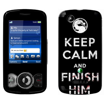   «Keep calm and Finish him Mortal Kombat»   Sony Ericsson W100 Spiro