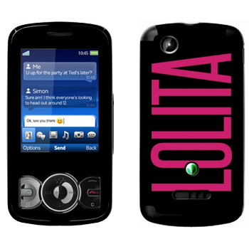   «Lolita»   Sony Ericsson W100 Spiro