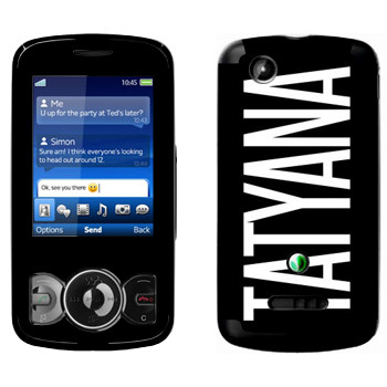   «Tatyana»   Sony Ericsson W100 Spiro