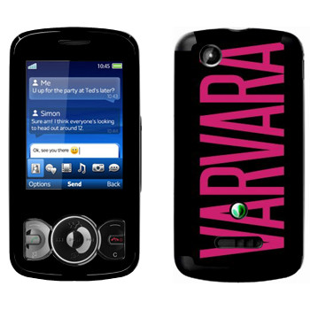   «Varvara»   Sony Ericsson W100 Spiro