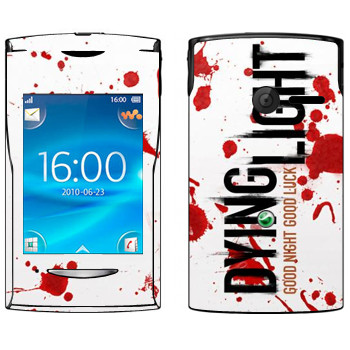   «Dying Light  - »   Sony Ericsson W150 Yendo