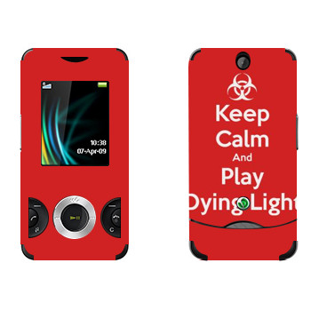   «Keep calm and Play Dying Light»   Sony Ericsson W205 Walkman