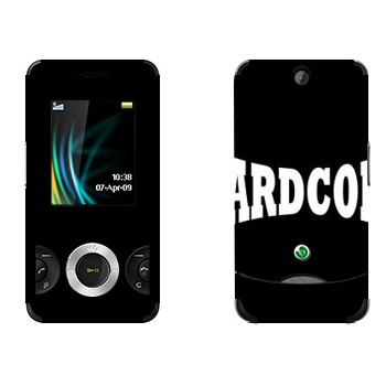   «Hardcore»   Sony Ericsson W205 Walkman