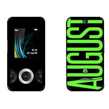   «August»   Sony Ericsson W205 Walkman
