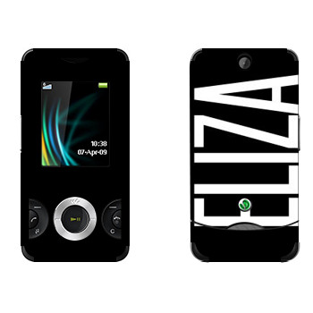   «Eliza»   Sony Ericsson W205 Walkman