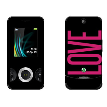   «Love»   Sony Ericsson W205 Walkman
