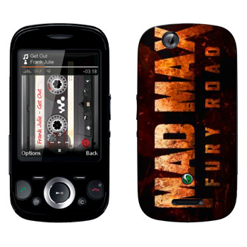   «Mad Max: Fury Road logo»   Sony Ericsson W20i Zylo