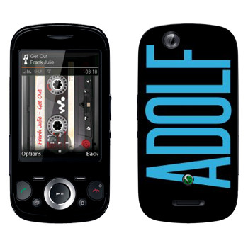   «Adolf»   Sony Ericsson W20i Zylo