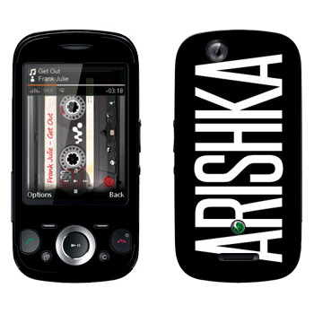   «Arishka»   Sony Ericsson W20i Zylo