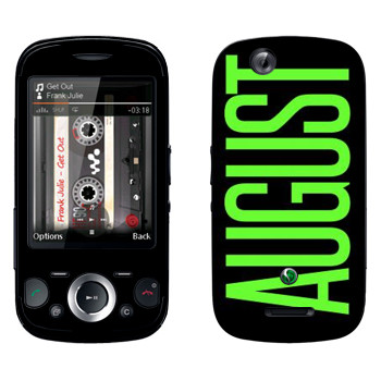   «August»   Sony Ericsson W20i Zylo