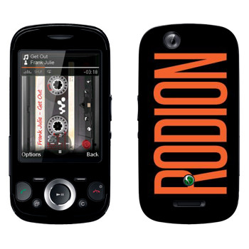   «Rodion»   Sony Ericsson W20i Zylo