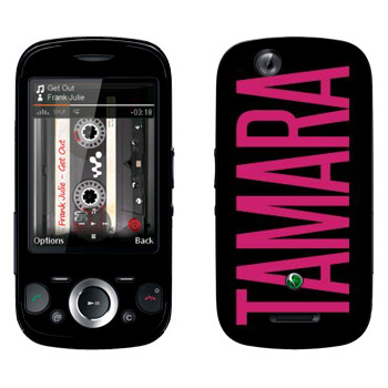   «Tamara»   Sony Ericsson W20i Zylo