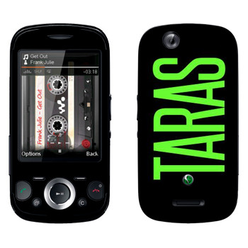   «Taras»   Sony Ericsson W20i Zylo