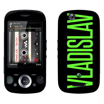   «Vladislav»   Sony Ericsson W20i Zylo