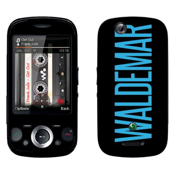   «Waldemar»   Sony Ericsson W20i Zylo