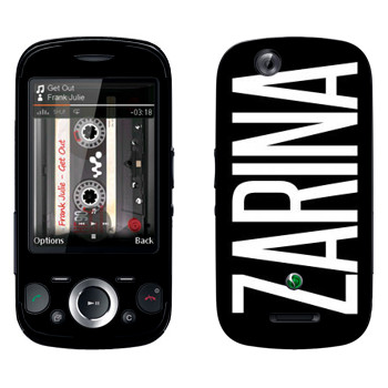   «Zarina»   Sony Ericsson W20i Zylo