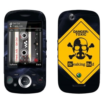   «Danger: Toxic -   »   Sony Ericsson W20i Zylo
