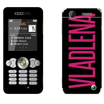   «Vladlena»   Sony Ericsson W302