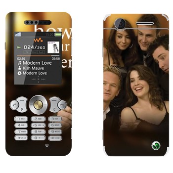   « How I Met Your Mother»   Sony Ericsson W302