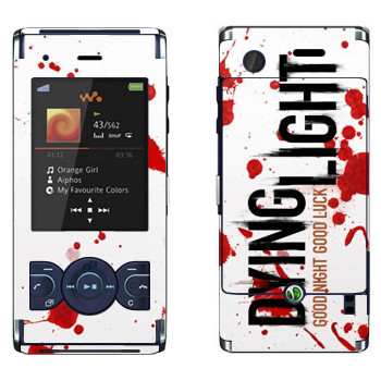  «Dying Light  - »   Sony Ericsson W595