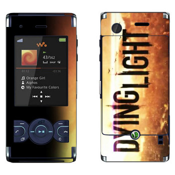   «Dying Light »   Sony Ericsson W595
