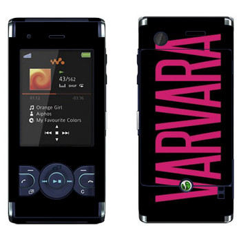   «Varvara»   Sony Ericsson W595