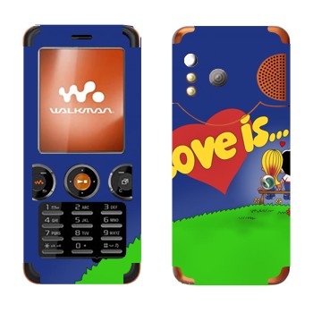   «Love is... -   »   Sony Ericsson W610i