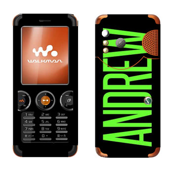   «Andrew»   Sony Ericsson W610i