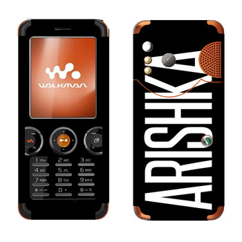   «Arishka»   Sony Ericsson W610i