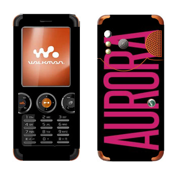   «Aurora»   Sony Ericsson W610i