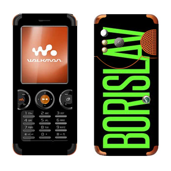   «Borislav»   Sony Ericsson W610i