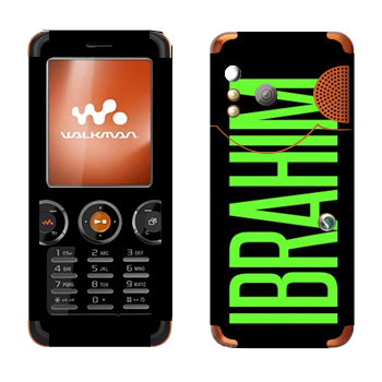   «Ibrahim»   Sony Ericsson W610i