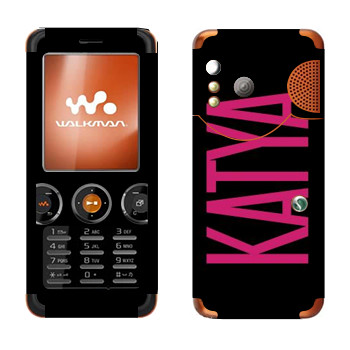   «Katya»   Sony Ericsson W610i