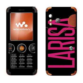   «Larisa»   Sony Ericsson W610i