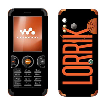   «Lorrik»   Sony Ericsson W610i