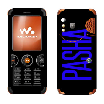   «Pasha»   Sony Ericsson W610i