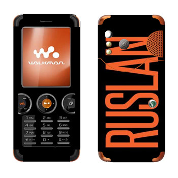   «Ruslan»   Sony Ericsson W610i