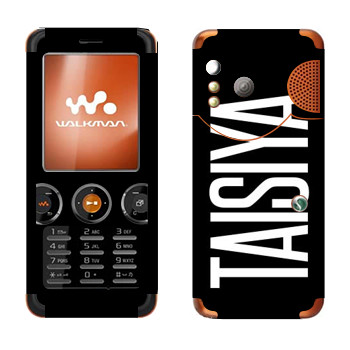   «Taisiya»   Sony Ericsson W610i