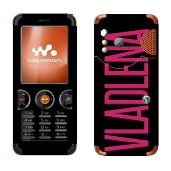   «Vladlena»   Sony Ericsson W610i